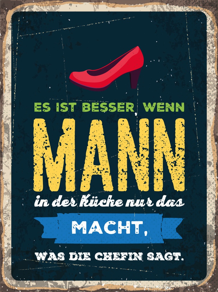 [LA-1813102] Blechschild 40x30 cm Besser, wenn Mann in Küche macht, was die Chefin sagt