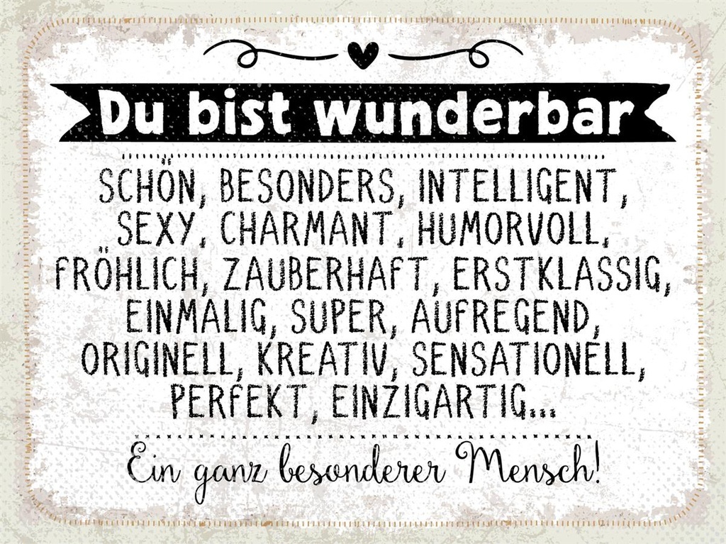 [LA-1813171] Blechschild 30x40 cm du bist wunderbar. Ein ganz besonderer Mensch