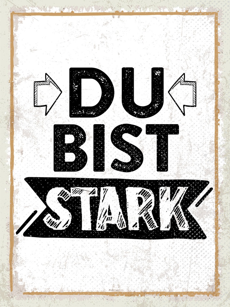 [LA-1813202] Blechschild 40x30 cm du bist stark