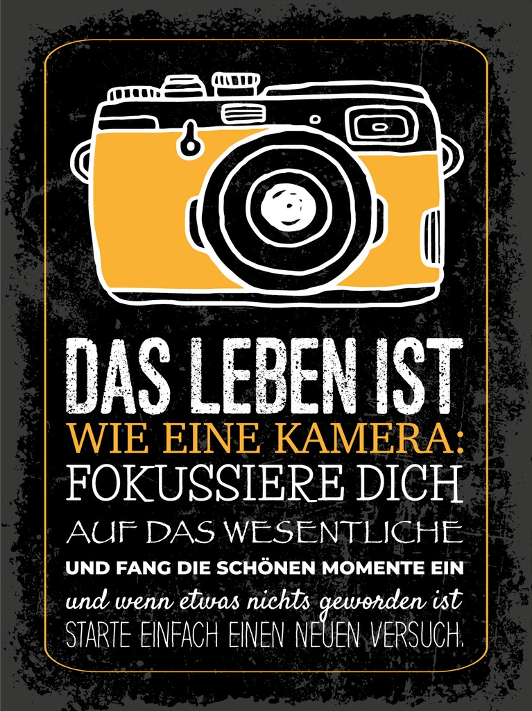 [LA-1813294] Blechschild 40x30 cm Leben ist wie Kamera Fokussiere Dich auf Wesentliche