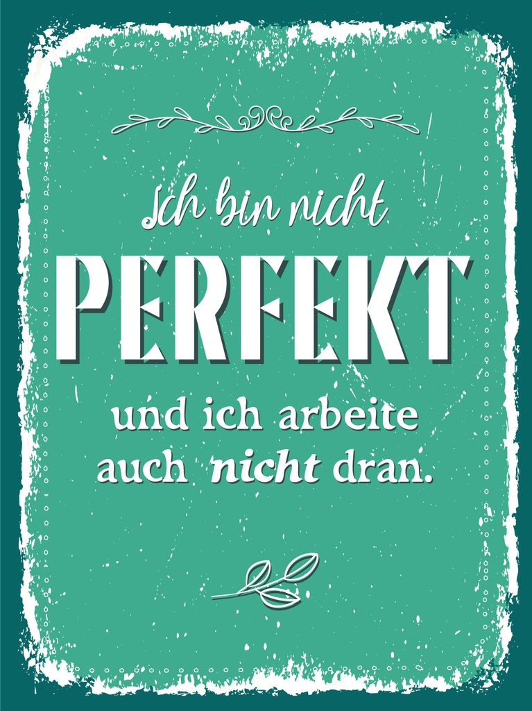 [LA-1813303] Blechschild 40x30 cm nicht Perfekt und arbeite nicht dran