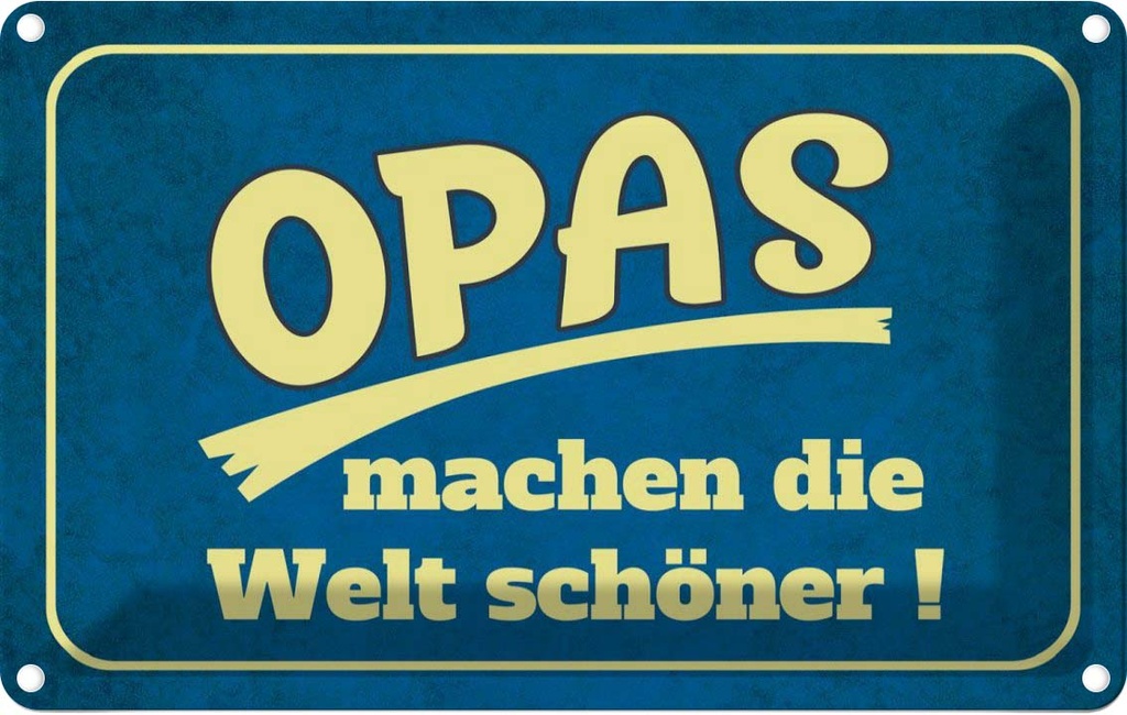 [LA-112495-1812] Blechschild 12x18 cm Opas machen die Welt schöner Opa Oma Spruch Zitat