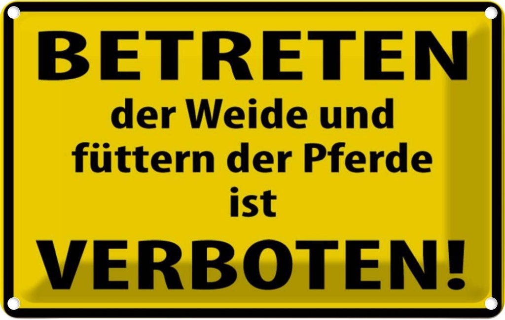 [LA-111647-2030] Blechschild 20x30 cm Betreten der Weide verboten Warnschild Hinweisschild Sicherheit Vorsicht