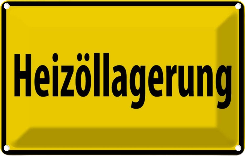 [LA-111656-2030] Blechschild 20x30 cm Heizöllagerung gelbes Warnschild Hinweisschild Sicherheit Vorsicht