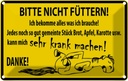Blechschild 20x30 cm Bitte nicht füttern Pferd Warnschild Hinweisschild Sicherheit Vorsicht