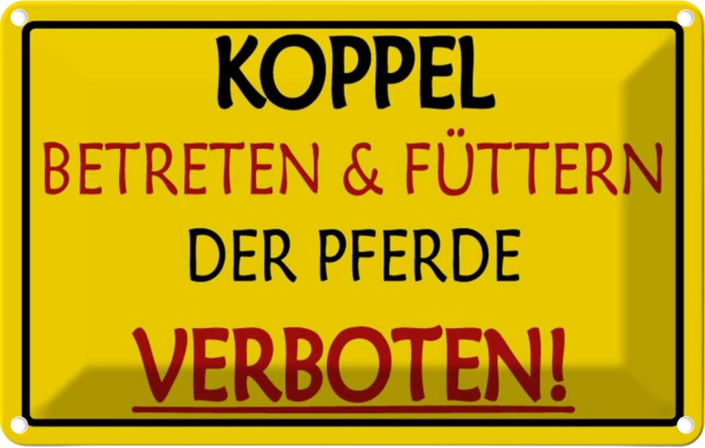 [LA-111678-2030] Blechschild 20x30 cm Koppel Betreten verboten Warnschild Hinweisschild Sicherheit Vorsicht