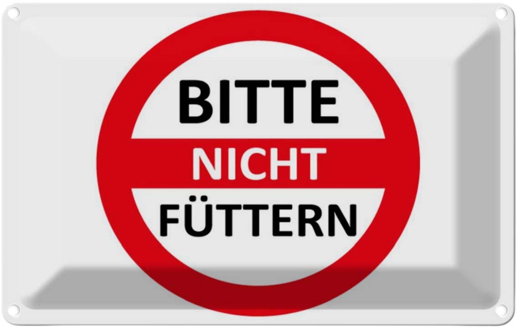 [LA-111683-2030] Blechschild 20x30 cm Bitte nicht füttern rot/weiß Warnschild Hinweisschild Sicherheit Vorsicht
