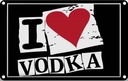 Blechschild 20x30 cm Alkohol I love Vodka Herz Essen Trinken Bar Club