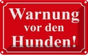 Blechschild 20x30 cm Warnung vor den Hunden rot Warnschild Hinweisschild Sicherheit Vorsicht