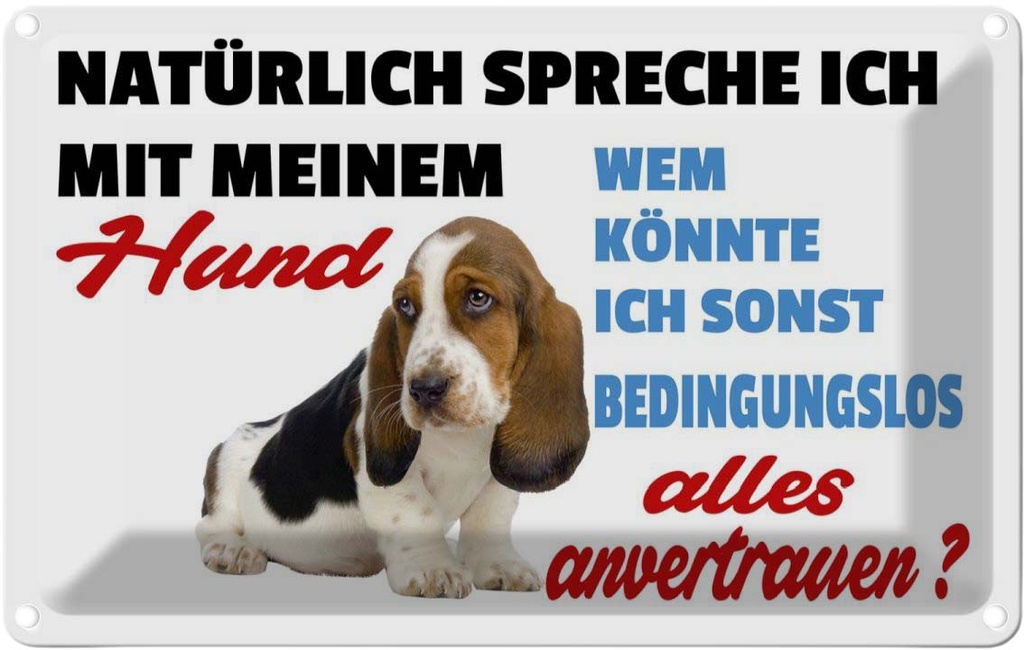 [LA-112520-1812] Blechschild 12x18 cm natürlich spreche ich mit Hund Tier Haustier