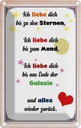 Blechschild 18x12 cm ich iebe dich bis zu den Sternen Spruch Zitat