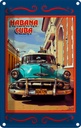 Blechschild 18x12 cm Cuba Habana USA Urlaub blaues Auto Bildmotiv Reisemotiv Abenteuer Reisen Amerika