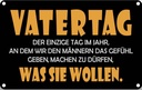 Blechschild 20x30 cm Vatertag Geburtstag Feiern Party