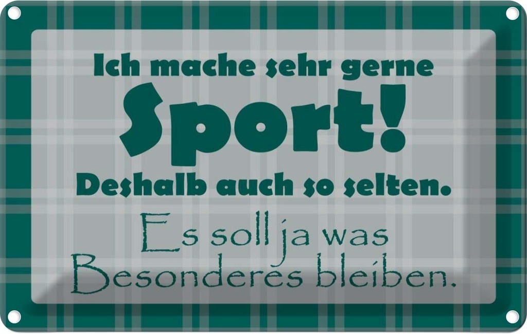 [LA-111800-2030] Blechschild 20x30 cm Ich mache gerne Sport Hobby Spruch Zitat