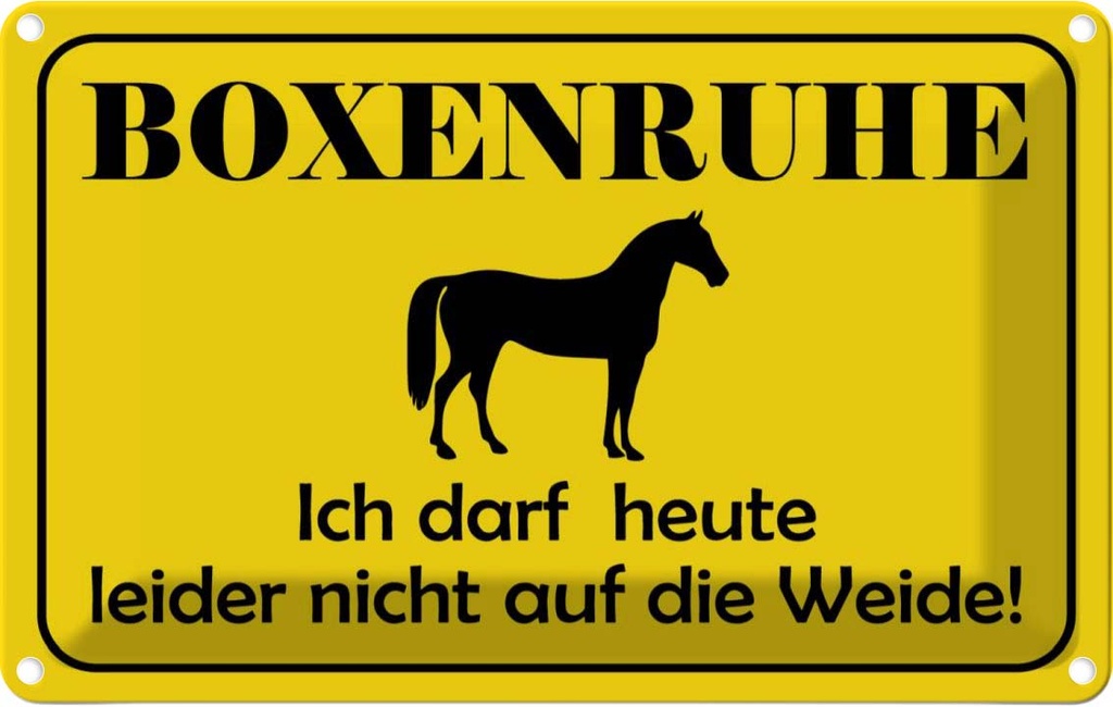 [LA-111817-2030] Blechschild 20x30 cm Boxenruhe nicht auf die Weide Pferd Warnschild Hinweisschild Sicherheit Vorsicht