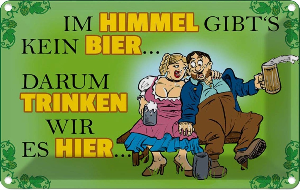 [LA-112123-2030] Blechschild 20x30 cm Im Himmel gibt's kein Bier Dekoration Spruch Zitat