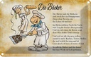 Blechschild 20x30 cm Die Bäcker und Bäckerin Beruf Arbeit