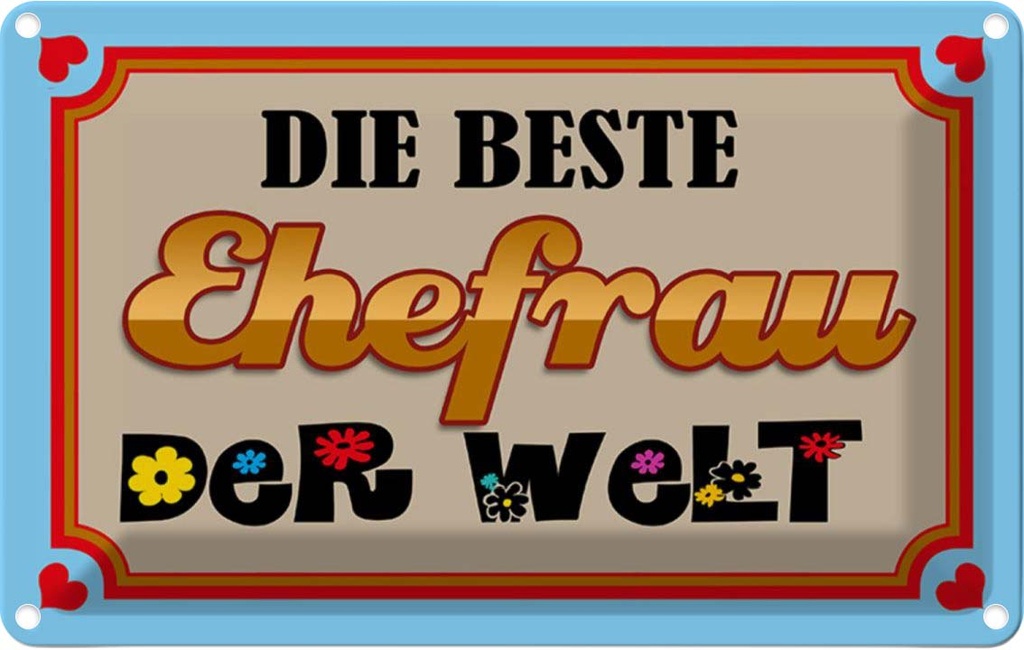 [LA-112287-2030] Blechschild 20x30 cm die beste Ehefrau der Welt Familie Freunde