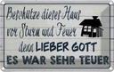 Blechschild 20x30 cm beschütze deises Haus vor Sturm Spruch Zitat
