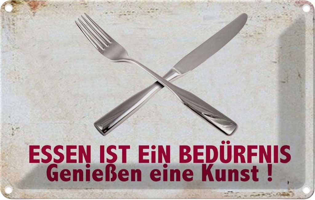 [LA-112324-2030] Blechschild 20x30 cm Essen ist ein Befürfnis Kunst Trinken