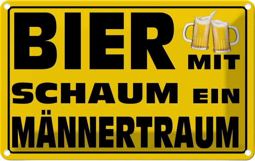 [LA-112350-2030] Blechschild 20x30 cm Bier mit Schaum ein Männertraum Spruch Zitat