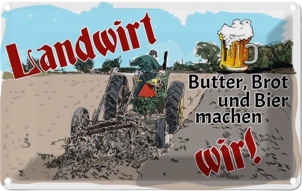 [LA-112377-2030] Blechschild 20x30 cm Landwirt Butter Brot Bier wir Essen Trinken