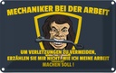Blechschild 20x30 cm Mechaniker bei der Arbeit Beruf
