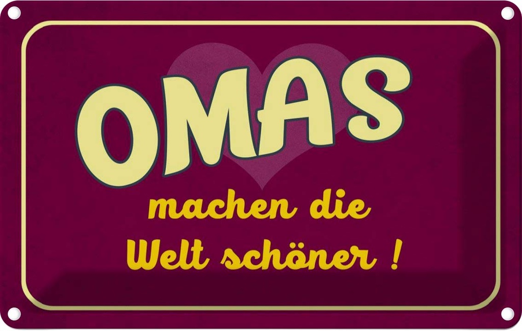 [LA-112459-2030] Blechschild 20x30 cm Omas machen die Welt schöner Opa Oma Spruch Zitat