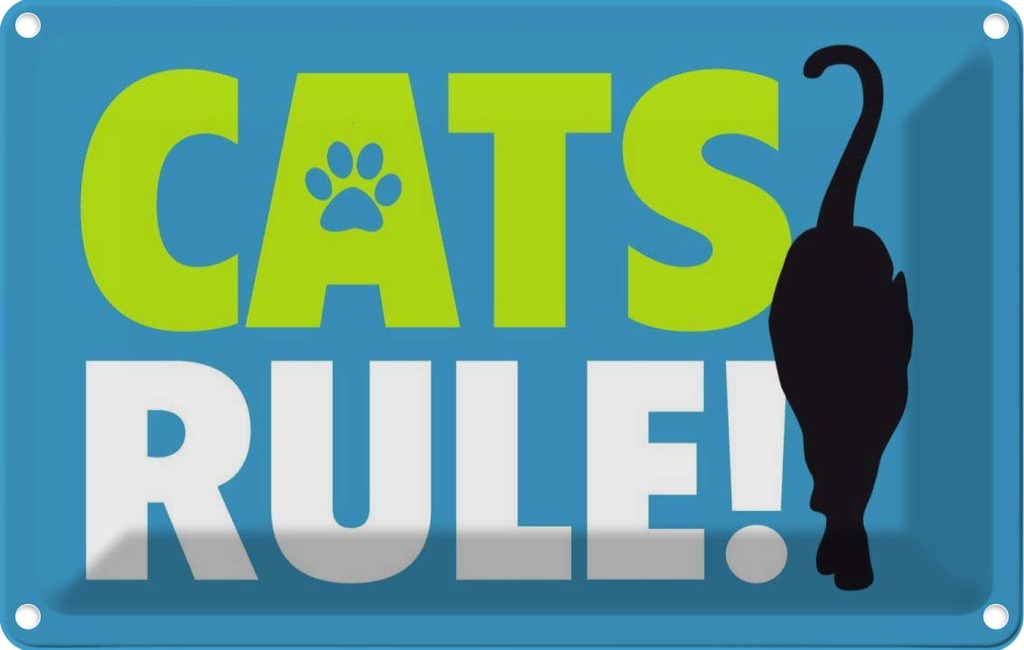 [LA-112677-2030] Blechschild 20x30 cm cats rule Katze Tier Haustier