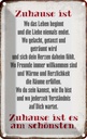 Blechschild 18x12 cm Zuhause ist am schönsten Geschenk Spruch Zitat