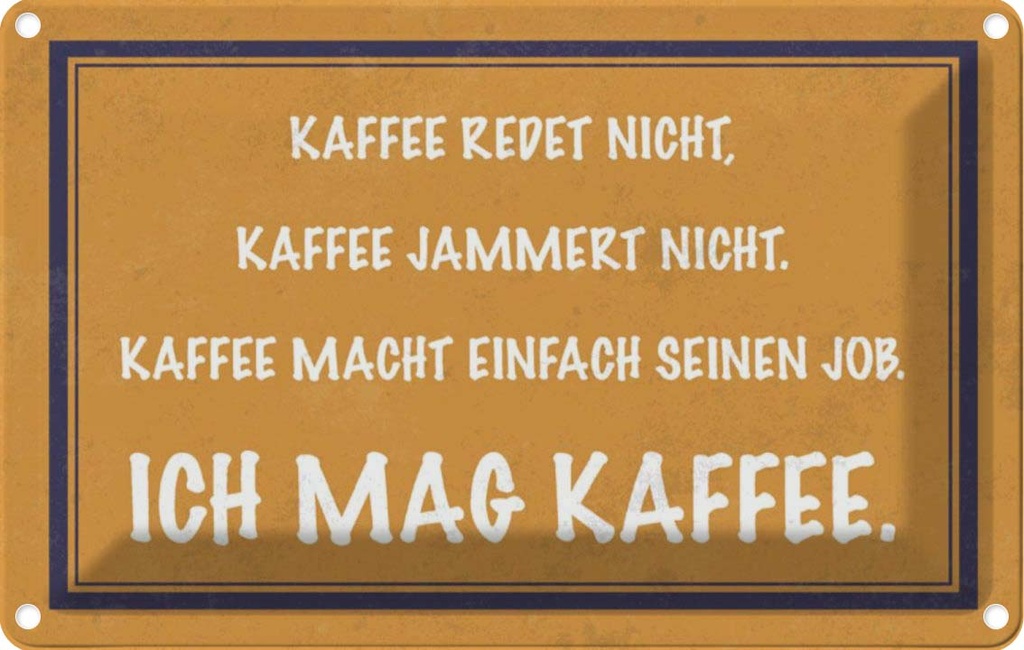 [LA-112868-1812] Blechschild 12x18 cm ich mag Kaffee Geschenk Familie Freunde