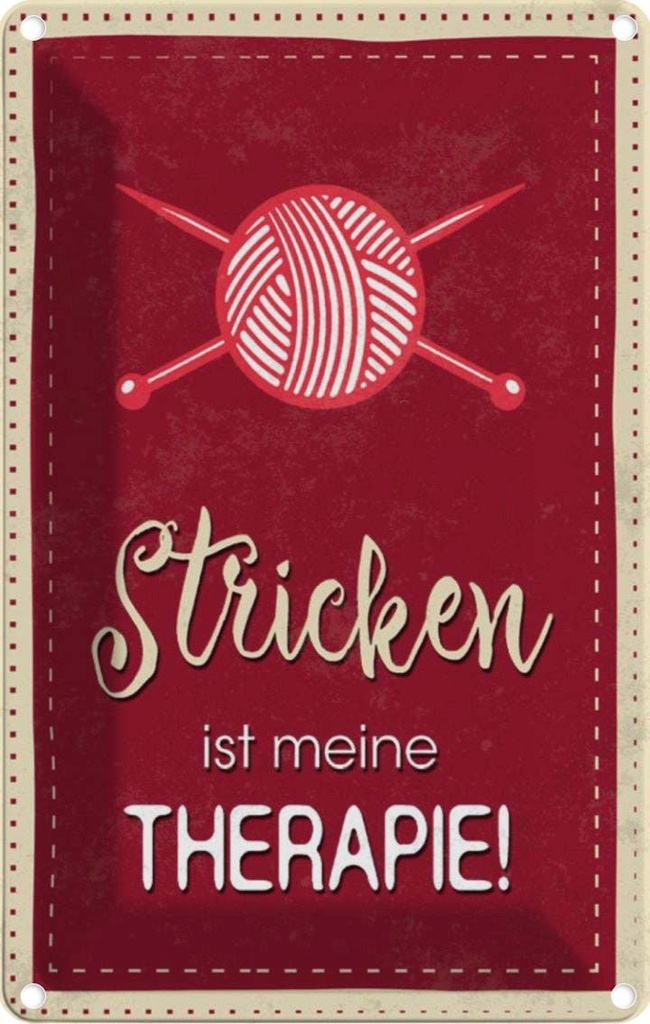[LA-112892-1812] Blechschild 18x12 cm Stricken ist meine Therapie Dekoration Spruch Zitat