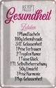 Blechschild 18x12 cm Rezept Gesundheit Zutaten England Spruch Zitat