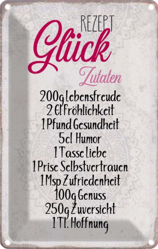 [LA-112900-1812] Blechschild 18x12 cm Rezept Glück Zutaten Geschenk Familie Freunde