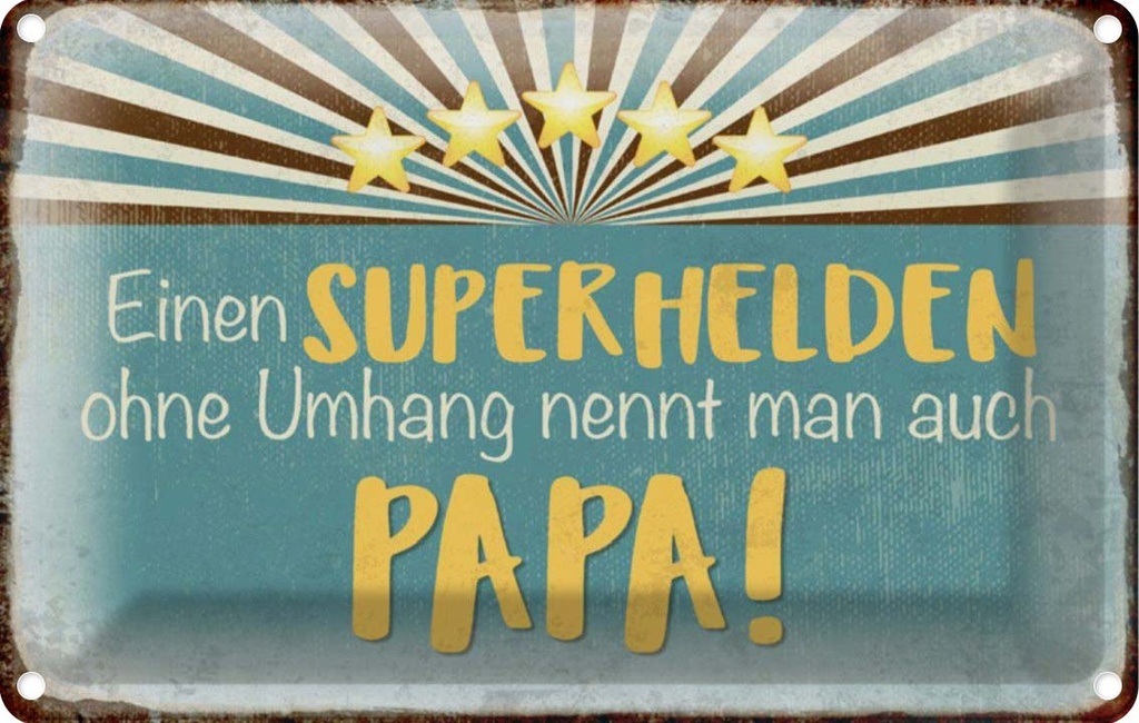 [LA-112924-1812] Blechschild 12x18 cm Superheld nennt man Papa Familie Freunde