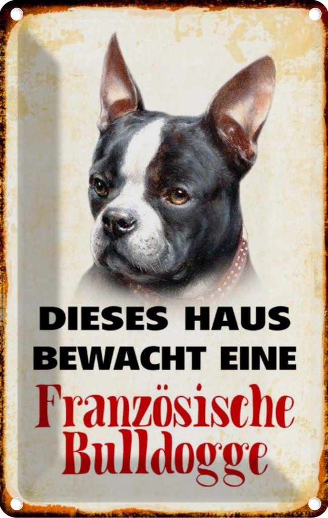 [LA-112957-1812] Blechschild 18x12 cm Hund Haus bewacht französisch Bulldogge Tier Haustier