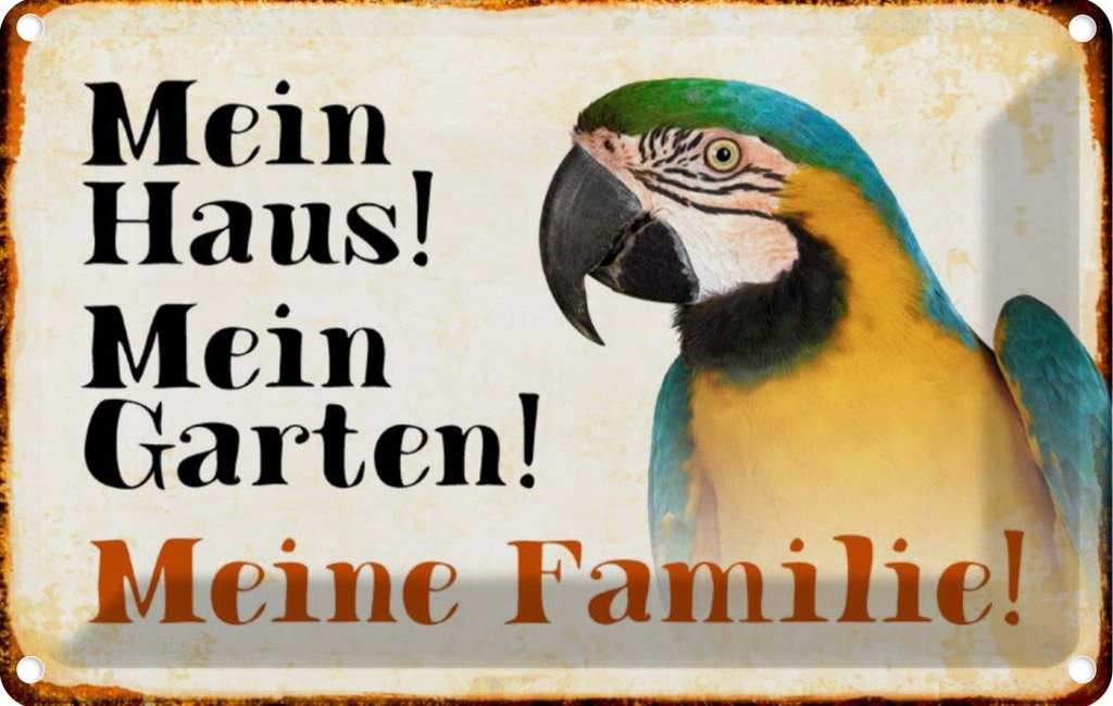 [LA-112992-1812] Blechschild 12x18 cm Tiere Papagei mein Haus Garten Familie Tier Haustier