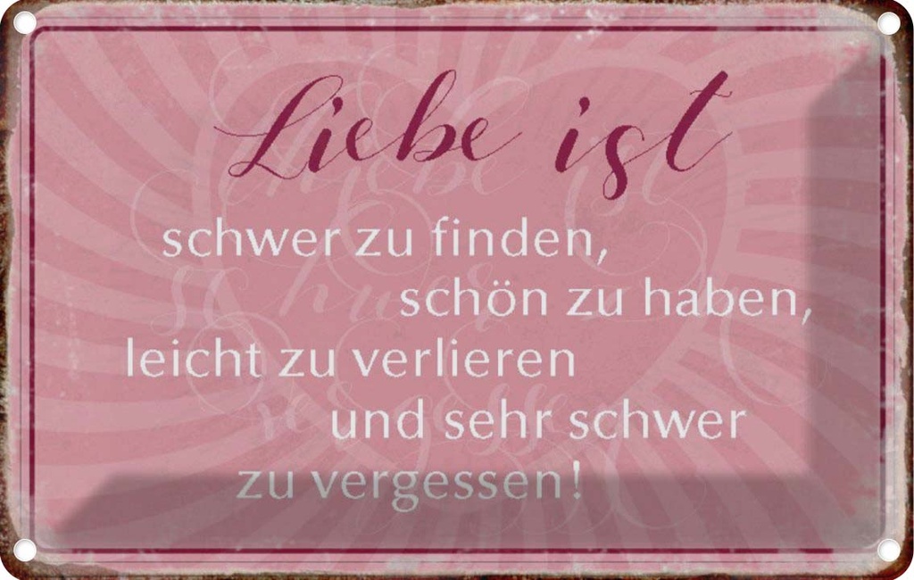 [LA-113009-1812] Blechschild 12x18 cm liebe ist schwer zu finden Dekoration