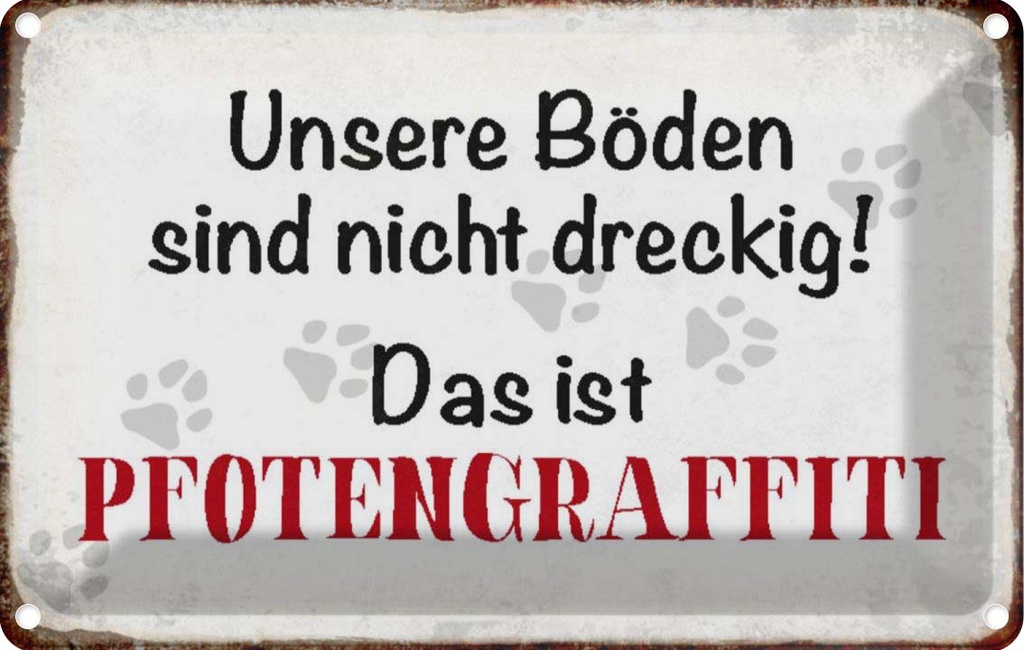 [LA-113033-1812] Blechschild 12x18 cm Hund Boden Pfotengraffiti Tier Haustier