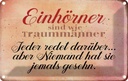 Blechschild 12x18 cm Einhörner sind wie Traummänner Dekoration Spruch Zitat