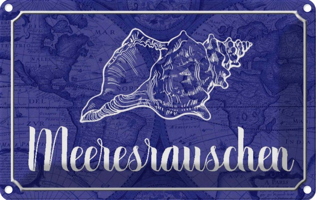 [LA-113159-1812] Blechschild 12x18 cm Meeresrauschen Muschel Meer Essen Trinken