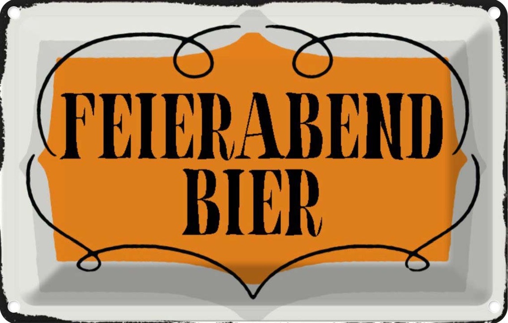 [LA-113205-1812] Blechschild 12x18 cm Feierabend Bier Alkohol Essen Trinken Bar Club
