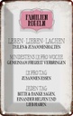 Blechschild 18x12 cm Familien Regeln leben lieben Familie Freunde
