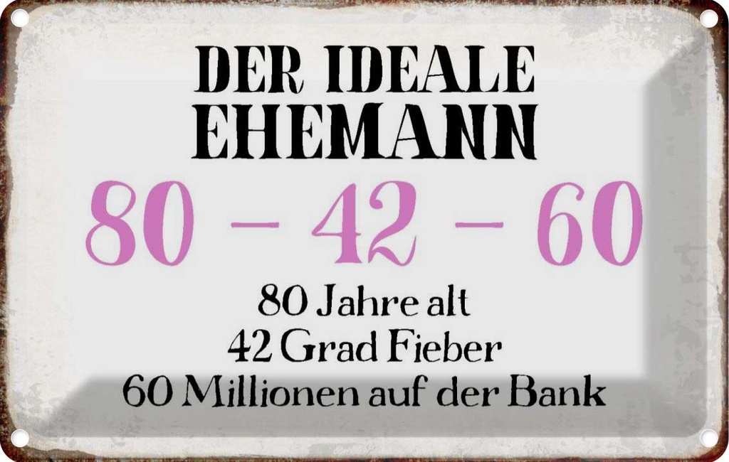 [LA-113307-1812] Blechschild 12x18 cm der idealer Ehemann 80-42-60 Männer Frauen Spruch Zitat