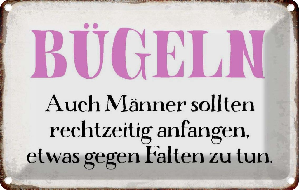 [LA-113322-1812] Blechschild 12x18 cm Bügeln auch Männer sollten Spruch Zitat