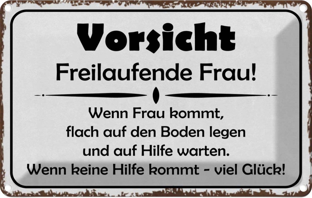 [LA-113577-1812] Blechschild 12x18 cm Vorsicht freilaufende Frau Warnschild Hinweisschild Sicherheit