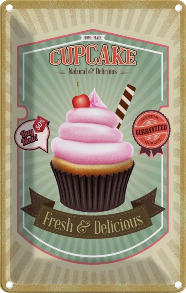 [LA-113600-1812] Blechschild 18x12 cm Essen Cupcake natural fresh Delicious Trinken Küche Backen