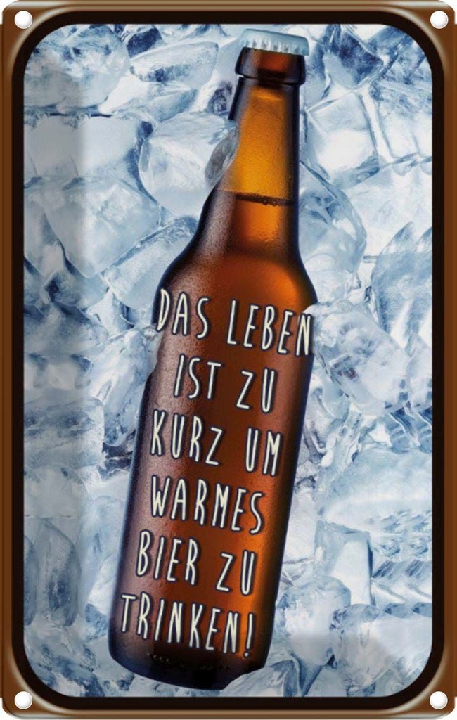 [LA-113609-1812] Blechschild 18x12 cm Leben ist zurz um warmes Bier Essen Trinken