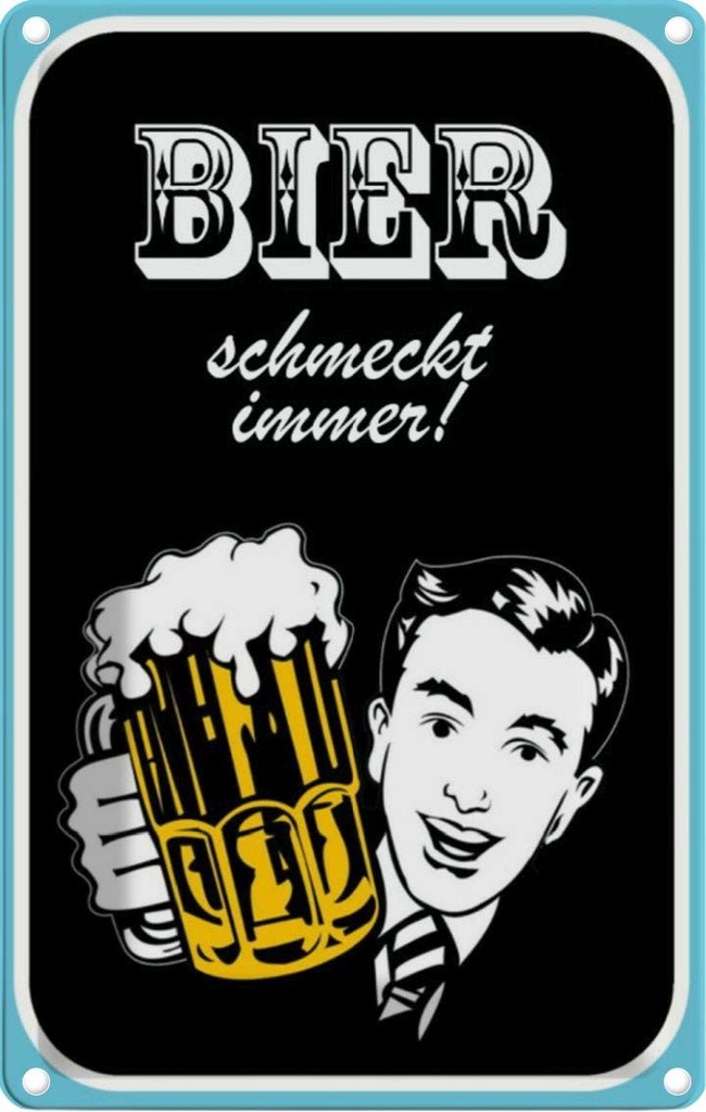 [LA-113615-1812] Blechschild 18x12 cm Bier schmeckt immer Essen Trinken