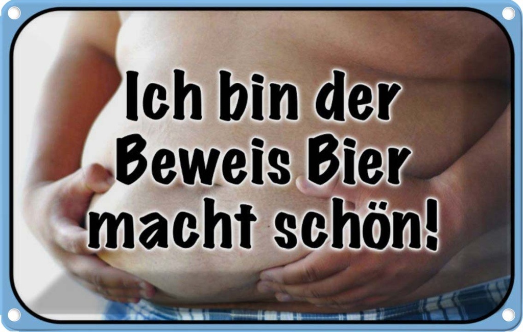 [LA-113638-1812] Blechschild 12x18 cm bin Beweis Bier macht schön Essen Trinken